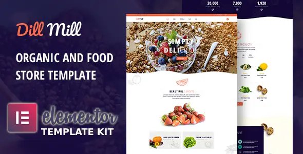 Dillmill – Organic Food Store Elementor Template Kit